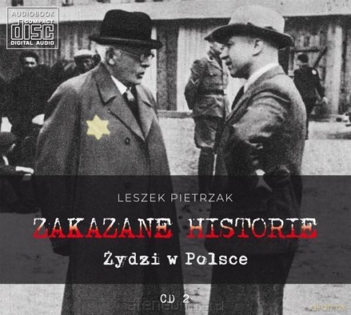 Zakazane historie Żydzi w Polsce - Leszek Pietrzak [AUDIOBOOK]