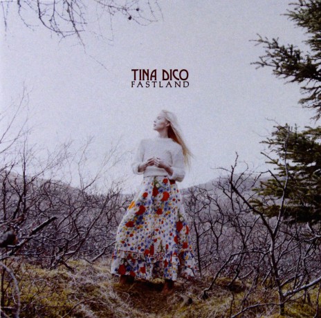 Tina Dico: Fastland [CD]