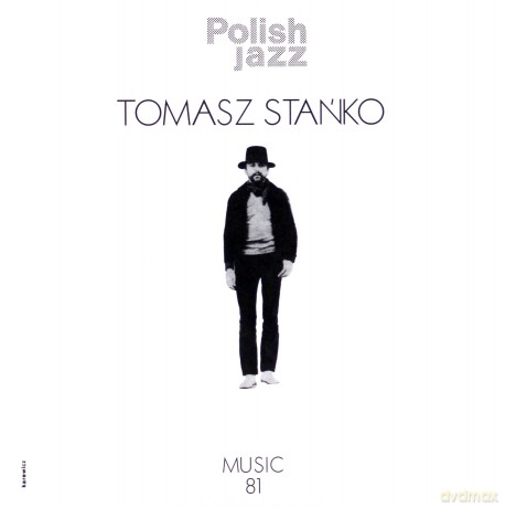 Tomasz Stańko: Music 81 (Polish Jazz vol. 69) [Winyl]