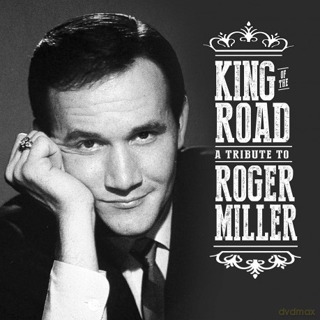 King Of The Road: Tribute To Roger Miller [2CD]