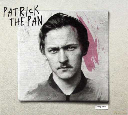 Patrick The Pan: Trzy.Zero [CD]