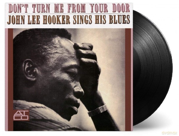 John Lee Hooker: Don't Turn Me From Your Door [Winyl]