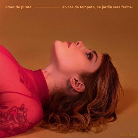 Coeur De Pirate: En Cas de Temp