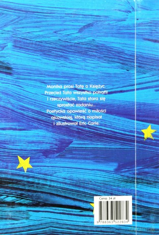 TATO, zdobądź dla mnie księżyc - Eric Carle [KSIĄŻKA]