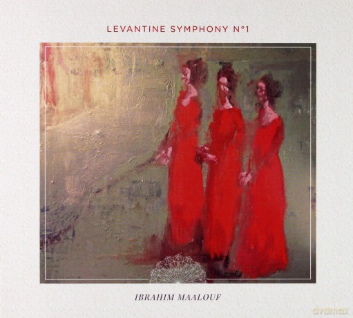 Ibrahim Maalouf: Levantine Symphony No.1 [CD]