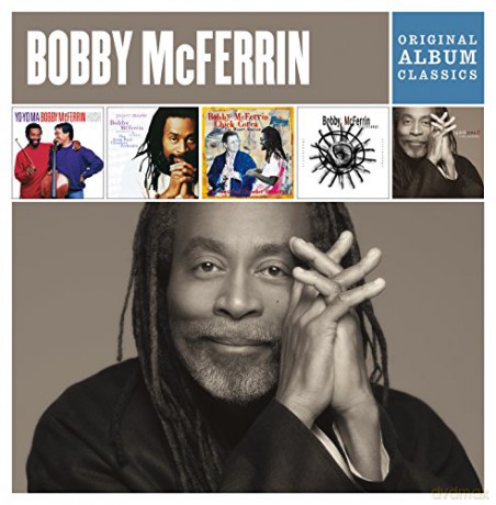 Bobby McFerrin: Bobby McFerrin - Original Album Classics [5CD]