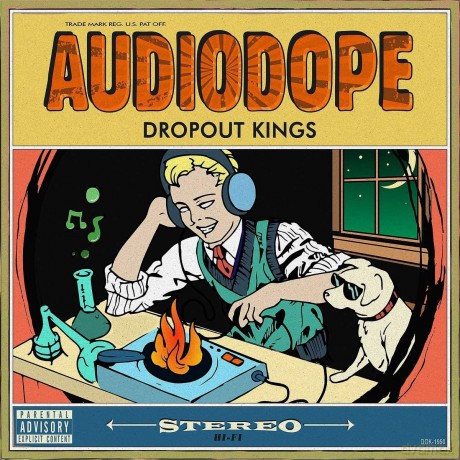 Dropout Kings: AudioDope [CD]