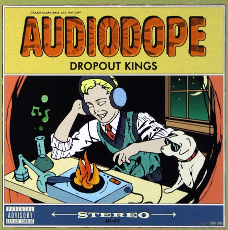 Dropout Kings: AudioDope [CD]