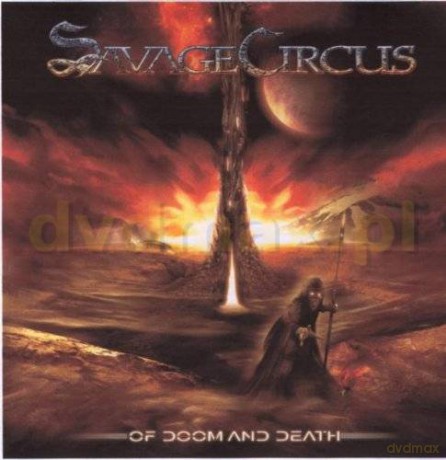 Savage Circus: Of Doom And Death (digipack) [CD]
