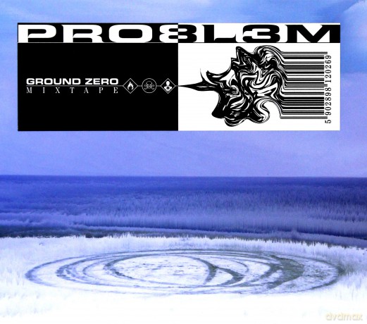 Pro8l3m: Ground Zero Mixtape [CD]