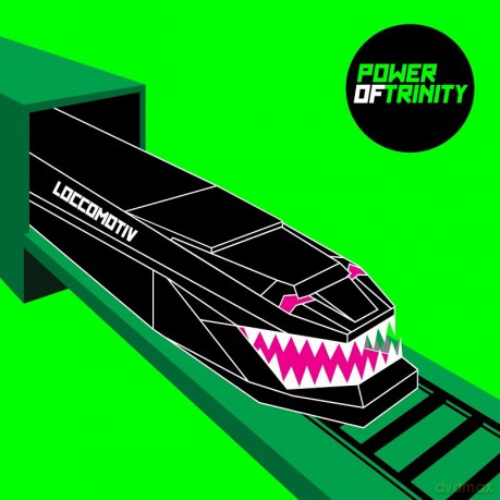 Power Of Trinity: Loccomotiv [CD]