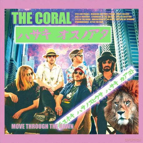 The Coral: Move Through The Dawn (digipack) [CD]