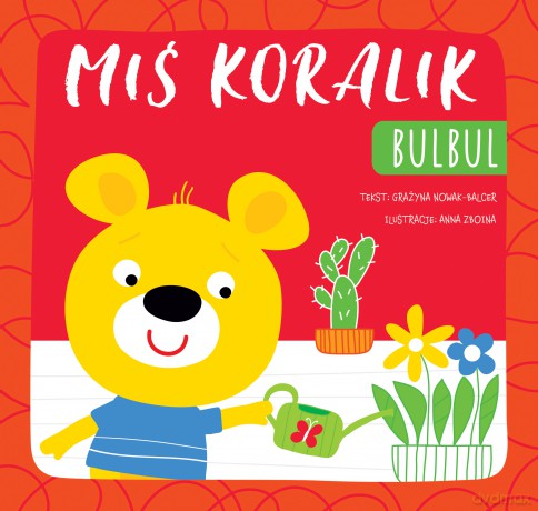 Bulbul. Miś Koralik [KSIĄŻKA]
