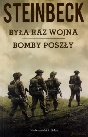 Była raz wojna. Bomby poszły - John Steinbeck [KSIĄŻKA]