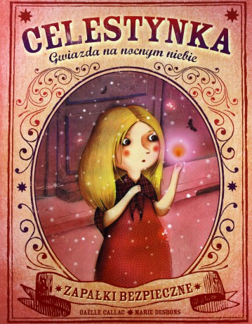 Celestynka. Gwiazda na nocnym niebie - Gaelle Callac, Marie Desbons [KSIĄŻKA]