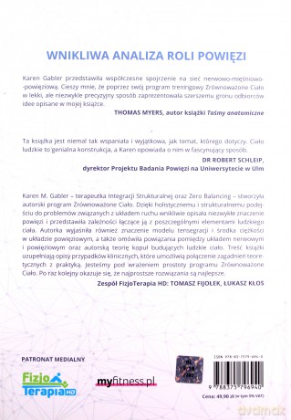 Ciało. Konstrukcja doskonała. Sieć nerwowo-mięśnowo-powięziowa w skutecznej terapii przewlekłego bólu - Karen Gabler [KSIĄŻKA]