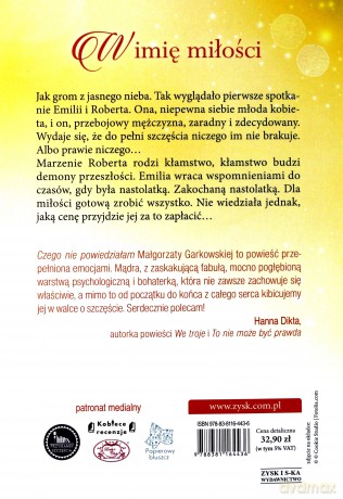 Czego nie powiedziałam - Małgorzata Garkowska [KSIĄŻKA]