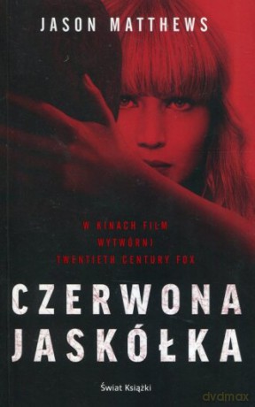 Czerwona jaskółka - Jason Matthews [KSIĄŻKA]
