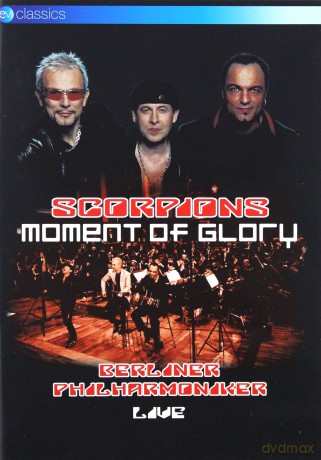 The Scorpions: Moment Of Glory [DVD]
