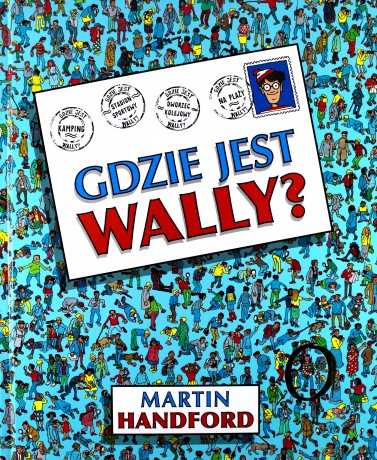 Gdzie jest Wally - Martin Handford [KSIĄŻKA]