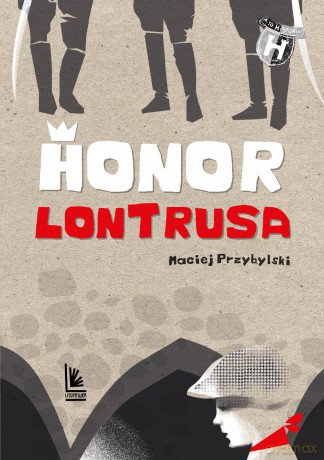 Honor Lontrusa - Maciej Przybylski [KSIĄŻKA]