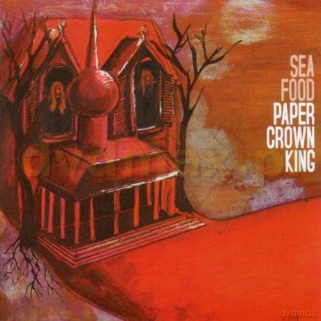 Seafood: Paper Crown King [CD]