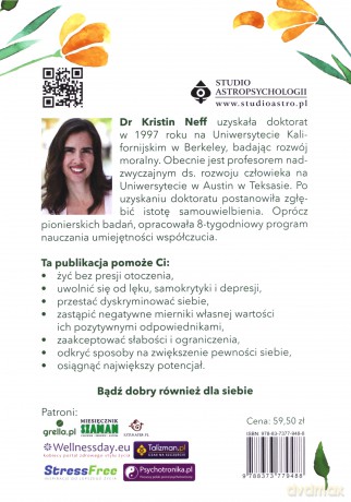 Jak być dobrym dla siebie. Życie bez presji otoczenia, przygnębienia i poczucia winy - Kristin Neff [KSIĄŻKA]