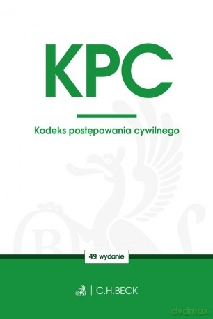 Kodeks Postępowania Cywilnego. Twoje prawo [KSIĄŻKA]