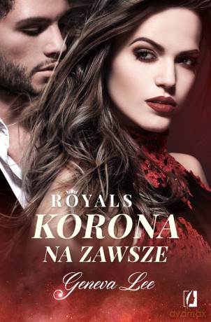 Korona na zawsze. Royals - Geneva Lee [KSIĄŻKA]