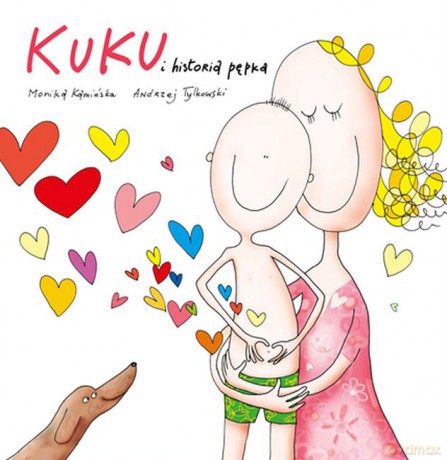 Kuku i historia pępka - Monika Kamińska, Andrzej Tylkowski [KSIĄŻKA]