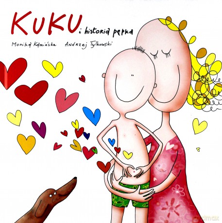Kuku i historia pępka - Monika Kamińska, Andrzej Tylkowski [KSIĄŻKA]