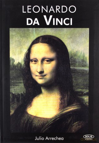 Leonardo da Vinci - Julio Arrechea [KSIĄŻKA]