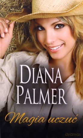 Magia uczuć - Diana Palmer [KSIĄŻKA]
