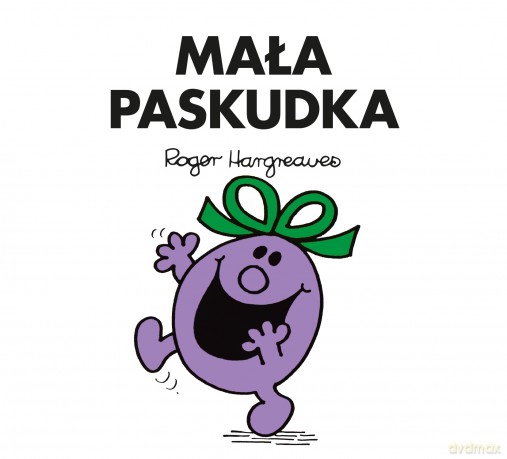 Mała paskudka - Roger Hargreaves [KSIĄŻKA]