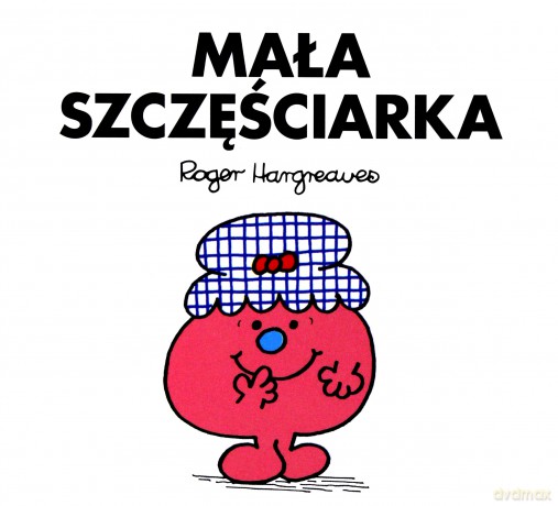 Mała szczęściarka - Roger Hargreaves [KSIĄŻKA]