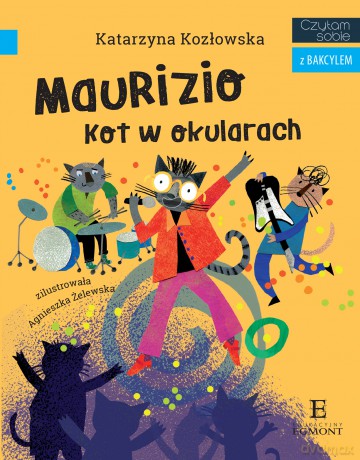 Maurizio kot w okularach. Czytam sobie z bakcylem - Katarzyna Kozłowska [KSIĄŻKA]