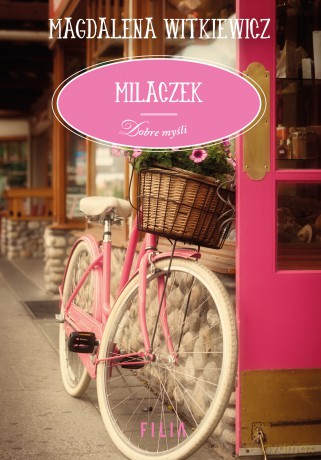 Milaczek - Magdalena Witkiewicz [KSIĄŻKA]
