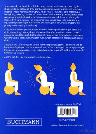 Mocne plecy. Proste ćwiczenia w służbie siedzenia - Harriet Griffey [KSIĄŻKA]