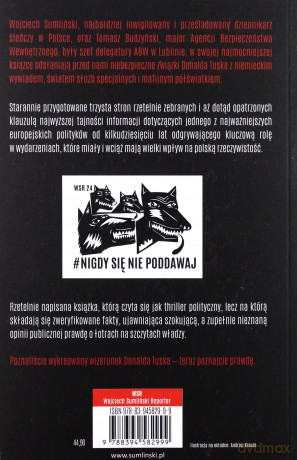 Niebezpieczne związki Donalda Tuska - Wojciech Sumliński, Tomasz Budzyński [KSIĄŻKA]