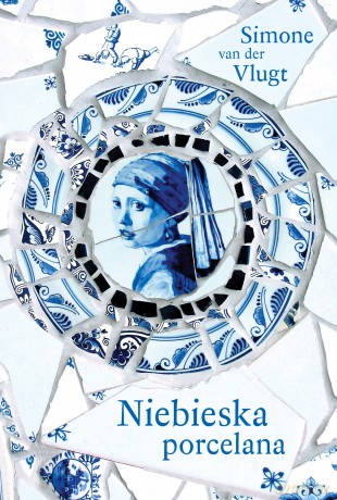 Niebieska porcelana - Simone Van Der Vlugt [KSIĄŻKA]