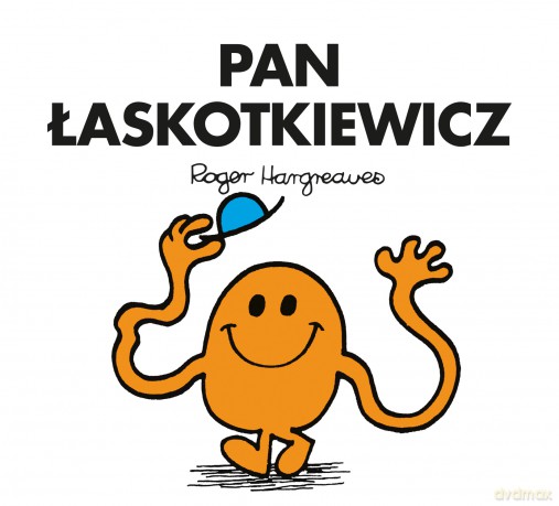 Pan Łaskotkiewicz - Roger Hargreaves [KSIĄŻKA]