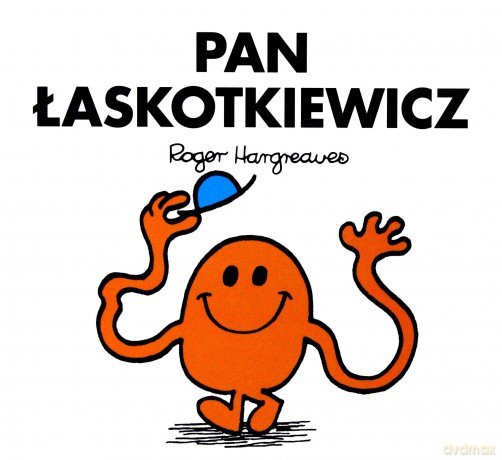 Pan Łaskotkiewicz - Roger Hargreaves [KSIĄŻKA]