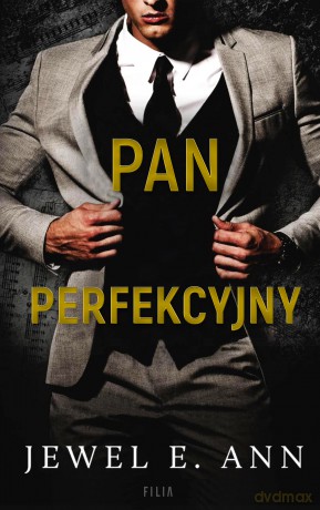 Pan perfekcyjny - Jewell E. Ann [KSIĄŻKA]