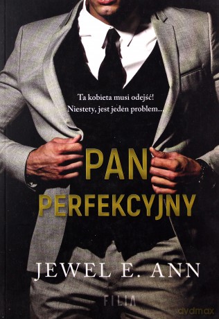 Pan perfekcyjny - Jewell E. Ann [KSIĄŻKA]