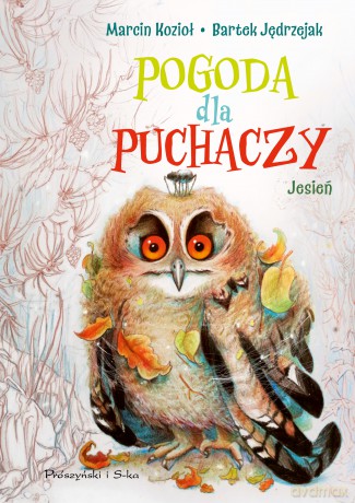 Pogoda dla puchczy. Jesień - Bartek Jędrzejak, Marcin Kozioł [KSIĄŻKA]