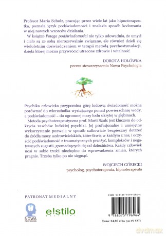 Potęga podświadomości. Hipnoza i psychostymulacja [KSIĄŻKA]