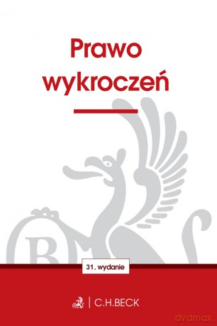 Prawo Wykroczeń. Twoje prawo [KSIĄŻKA]