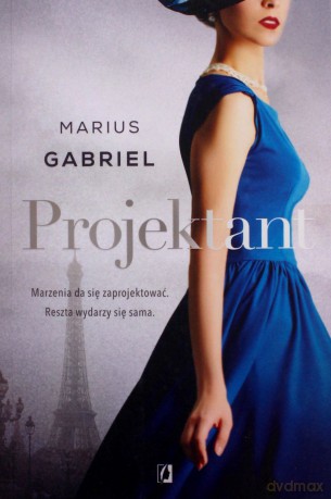 Projektant - Marius Gabriel [KSIĄŻKA]