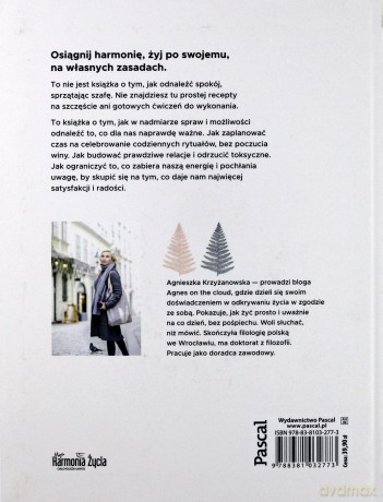 Prosto i uważnie na co dzień. Wybierz najlepsze z reszty zrezygnuj - Agnieszka Krzyżanowska [KSIĄŻKA]