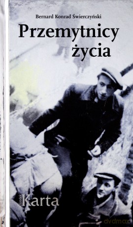 Przemytnicy życia - Barnard Konrad Świerczyński [KSIĄŻKA]